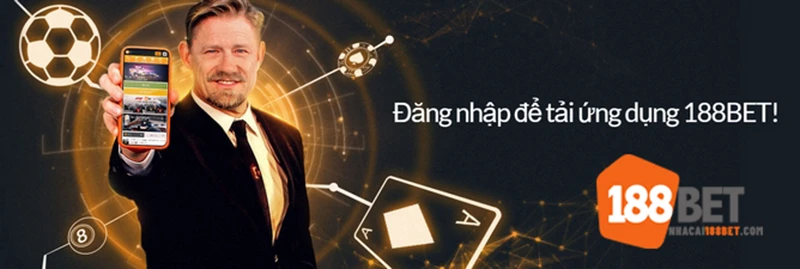 Hướng dẫn cách tải app 188BET